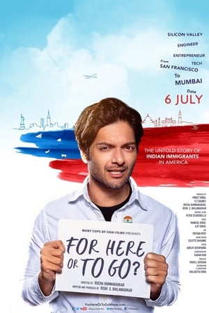 For Here or to Go? (2015) Movie [850MB] - Movierulz