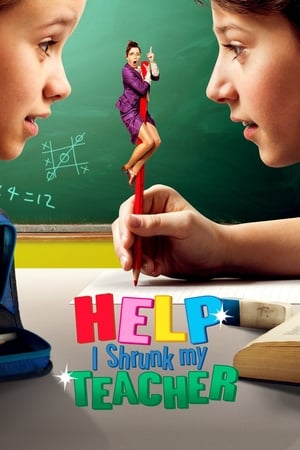 Help I Shrunk My Teacher 2015 Hindi Dual Audio [1.2GB] - Movierulz